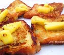 Pineapple French Toast / Evening Snack